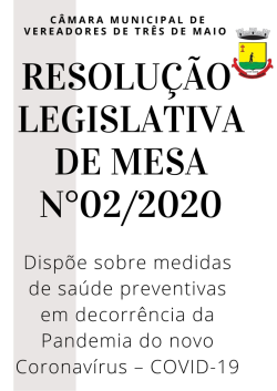 RESOLUÇÃO LEGISLATIVA DE MESA N°02/2020